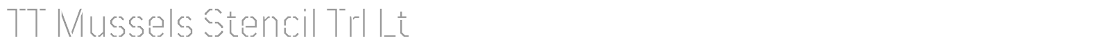 TT Mussels Stencil font preview